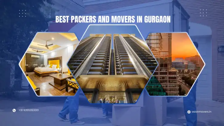Best Packers and Movers in Gurgaon-asianmmovers